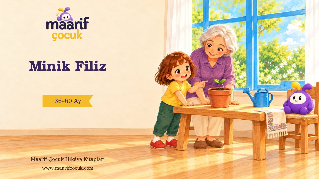 Minik Filiz — Maarif Çocuk kitap kapağı